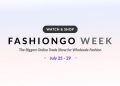 LEADING B2B FASHION MARKETPLACE FASHIONGO ANNOUNCES ‘FASHIONGO WEEK ONLINE’ JULY 25th – 29th